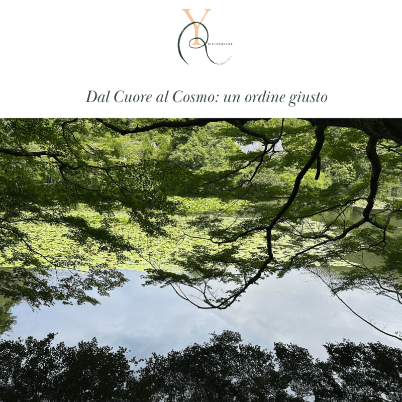 Dal Cosmo al Cuore: un ordine&nbsp;giusto